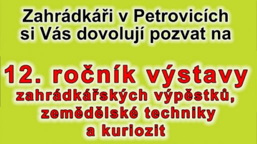 14. září - Výstava zahrádkářských výpěstků v Petrovicích