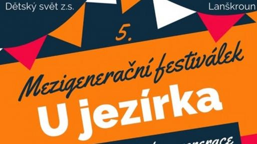 20. červen - Mezigenerační festiválek U jezírka