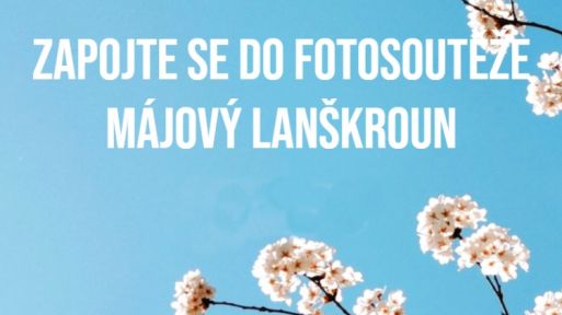 Fotosoutěž: Májový Lanškroun