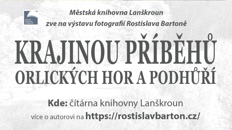 Červenec až říjen - Výstava Krajinou příběhů Orlických hor a podhůří