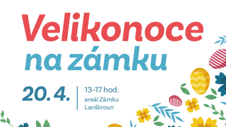 20. duben - Velikonoce na Zámku Lanškroun