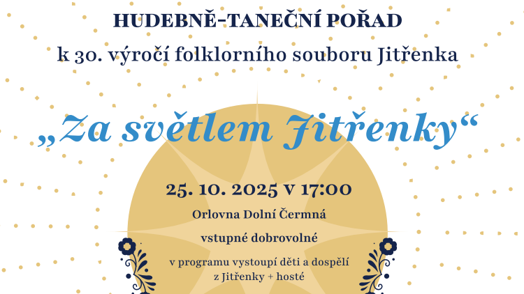 25. říjen - Za světlem Jitřenky