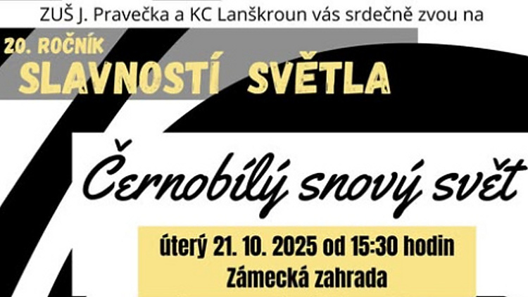 21. říjen - Slavnosti světla na téma černobílý snový svět