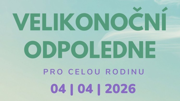 4. duben - Velikonoční odpoledne pro celou rodinu