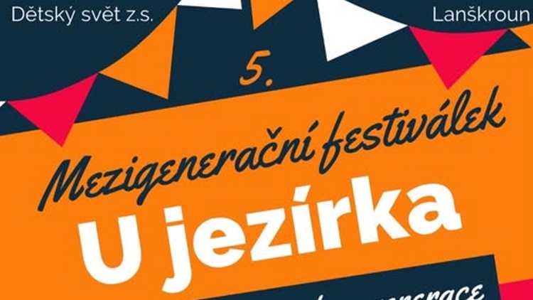 20. červen - Mezigenerační festiválek U jezírka