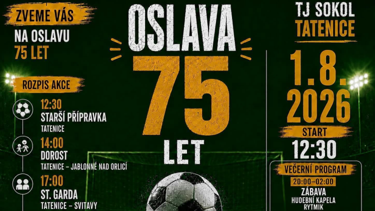 1. srpen - 75 let TJ Sokol Tatenice