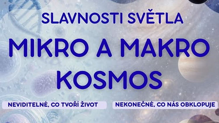 20. říjen - Slavností světla MIKRO A MAKRO KOSMOS